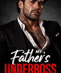 My Father's Underboss (New York Mafia Kings)