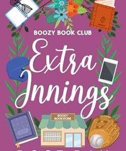 Extra Innings (Boozy Book Club Midlife Romance Series)