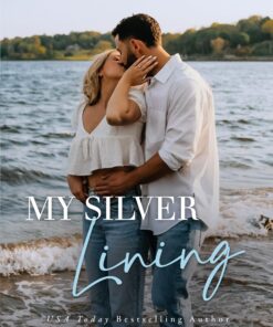 My Silver Lining (Rosewood River Series Book 2)