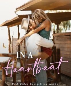 In A Heartbeat (Rosewood River Series Book 5)