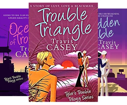 Trouble Triangle (Tyler's Trouble Trilogy Book 1)
