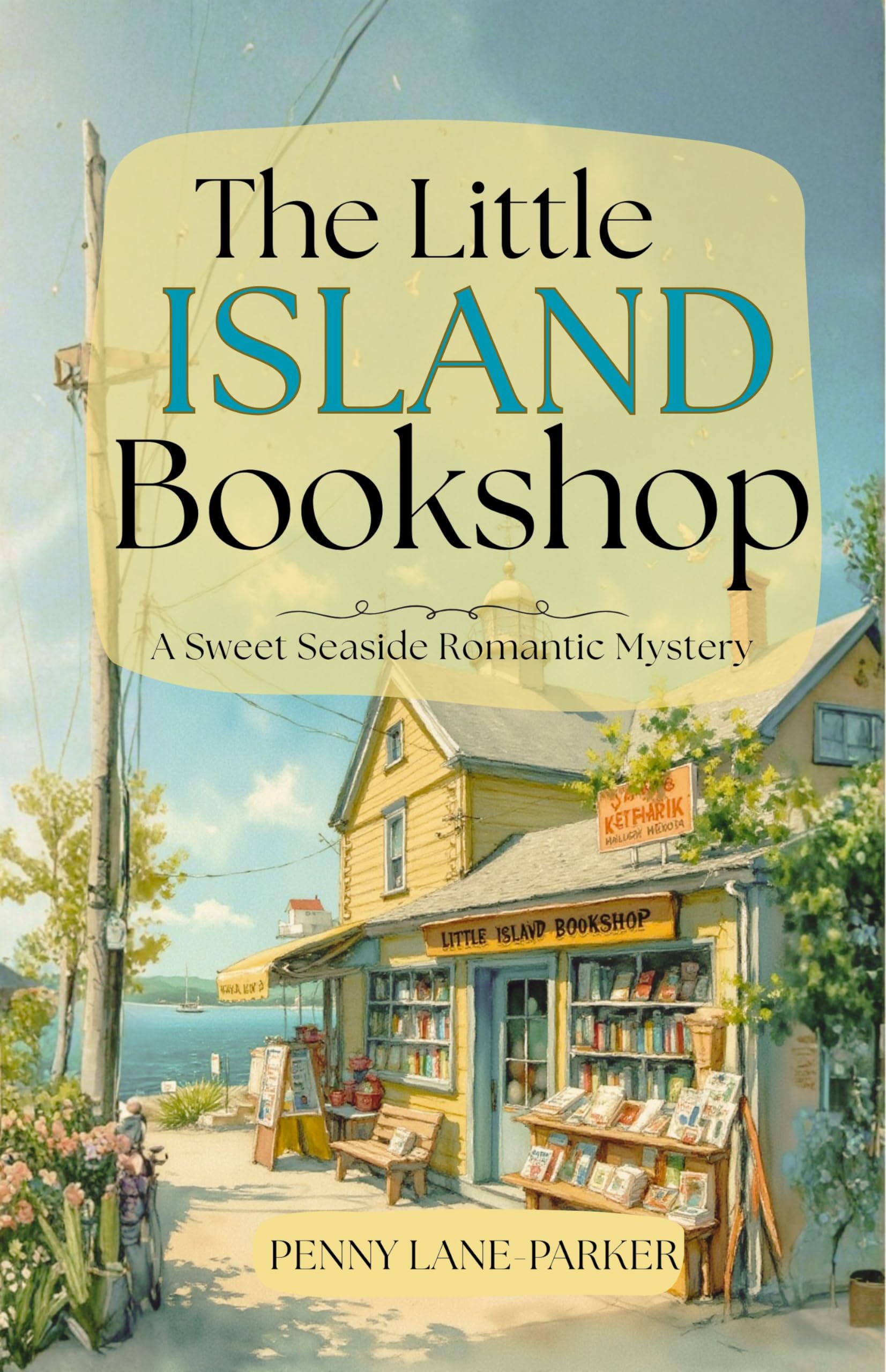 The Little Island Bookshop (Island Hearts)