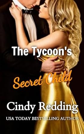 The Tycoon's Secret Child (The Mediterranean Men Collection Book 1)