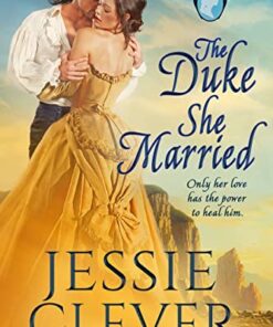 The Duke She Married (The Atwood Sisters Book 1)