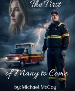 The First (of Many to Come Book 1)