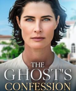 The Ghost's Confession (The Blackwood Dynasty Book 4)