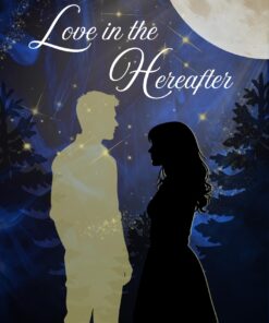 Love in the Hereafter