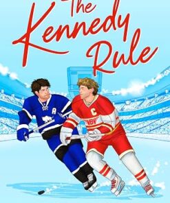 The Kennedy Rule (On Thin Ice Book 1)