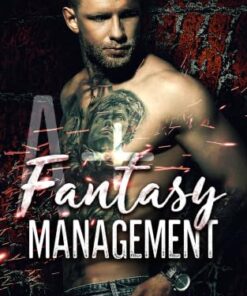A+ Fantasy Management (A+ Fantasy Management Book 1)
