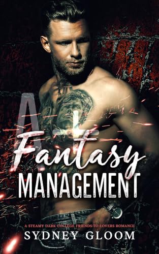 A+ Fantasy Management (A+ Fantasy Management Book 1)