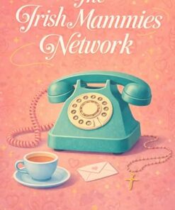 The Irish Mammies Network