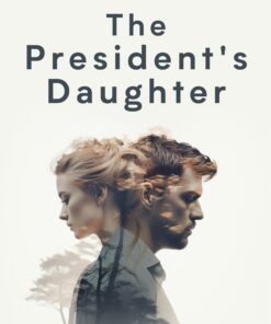 The President's Daughter