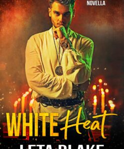 White Heat: a Heat of Love Novella