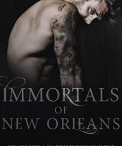 Immortals of New Orleans Box Set (Books 5-7)