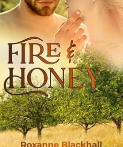 Fire & Honey