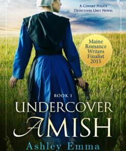 Undercover Amish (Covert Police Detectives Unit Series Book 1)