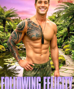 Following Felicity (H.A.V.E.N. Hidden Ally Vigilante Extraction Network Book 7)