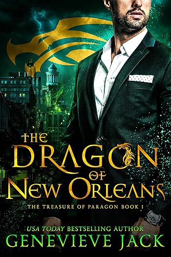 The Dragon of New Orleans (The Treasure of Paragon Book 1)