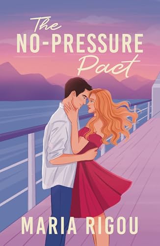 The No Pressure Pact (Love in the Alps Book 1)
