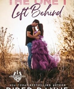 The One I Left Behind: The Noughtons (Plain Daisy Ranch Book 1)
