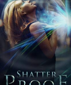 Shatterproof