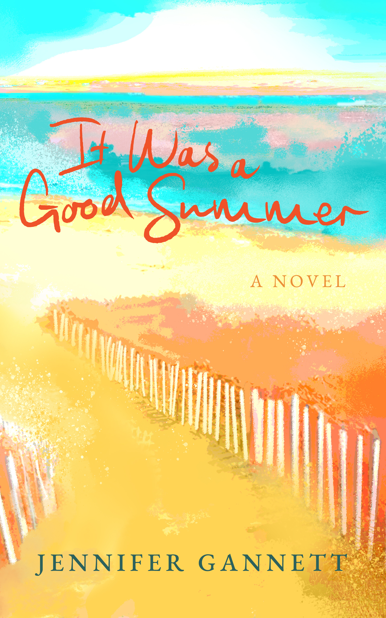 It Was a Good Summer (I Would for You Book 2)