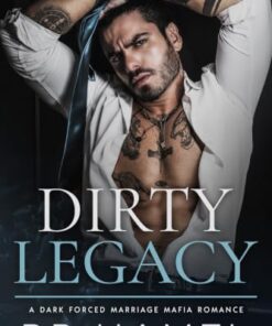 Dirty Legacy