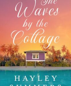 The Waves By The Cottage (Hearts In Bloom Series Book 1)