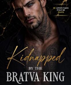 Kidnapped by the Bratva King