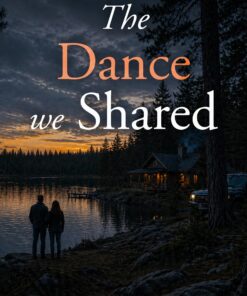 The Dance We Shared (Men of Honor Book 3)
