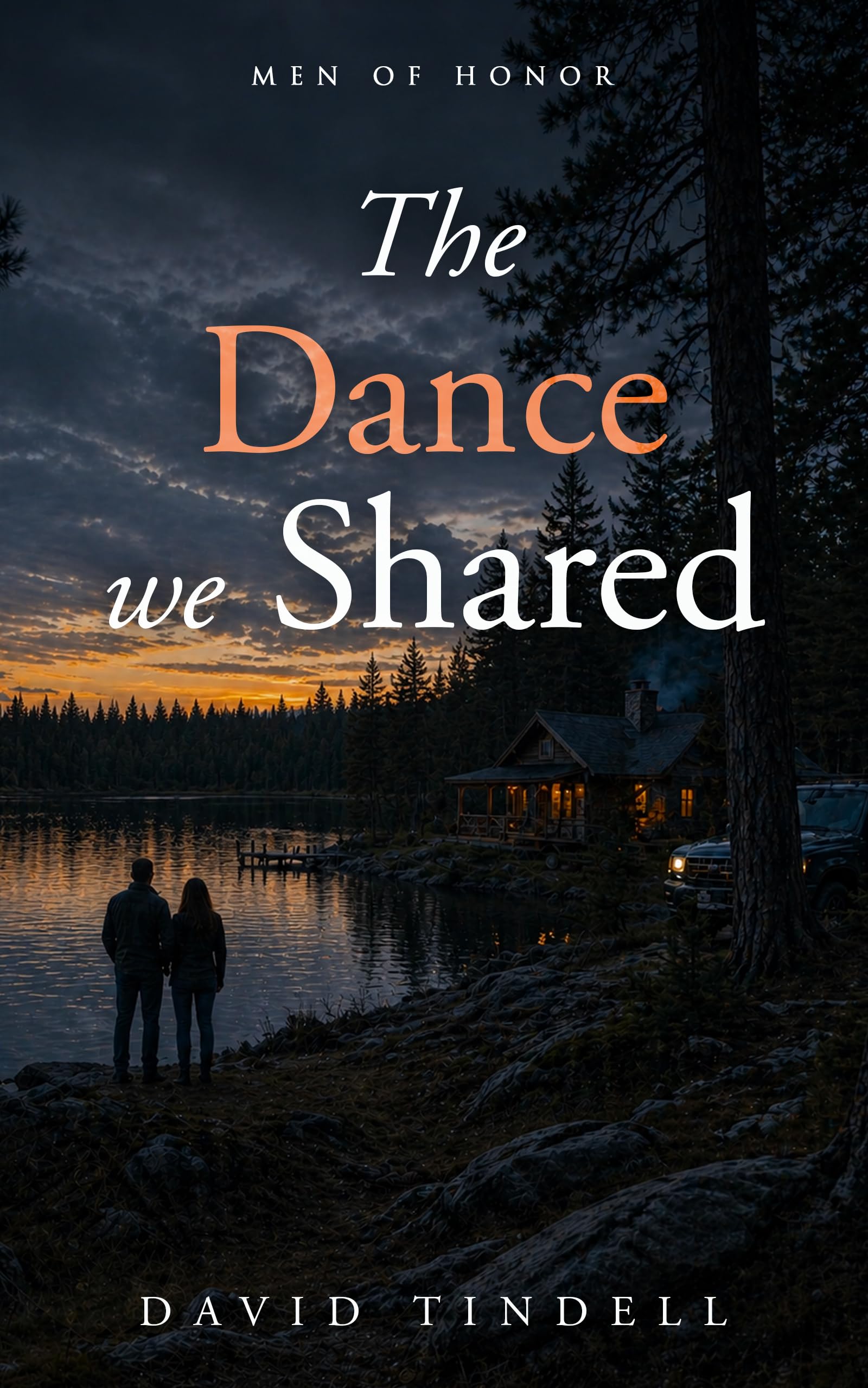 The Dance We Shared (Men of Honor Book 3)