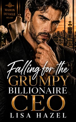 Falling for the Grumpy Billionaire CEO