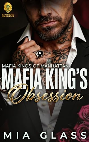 Mafia King's Obsession (Mafia Kings of Manhattan Book 2)