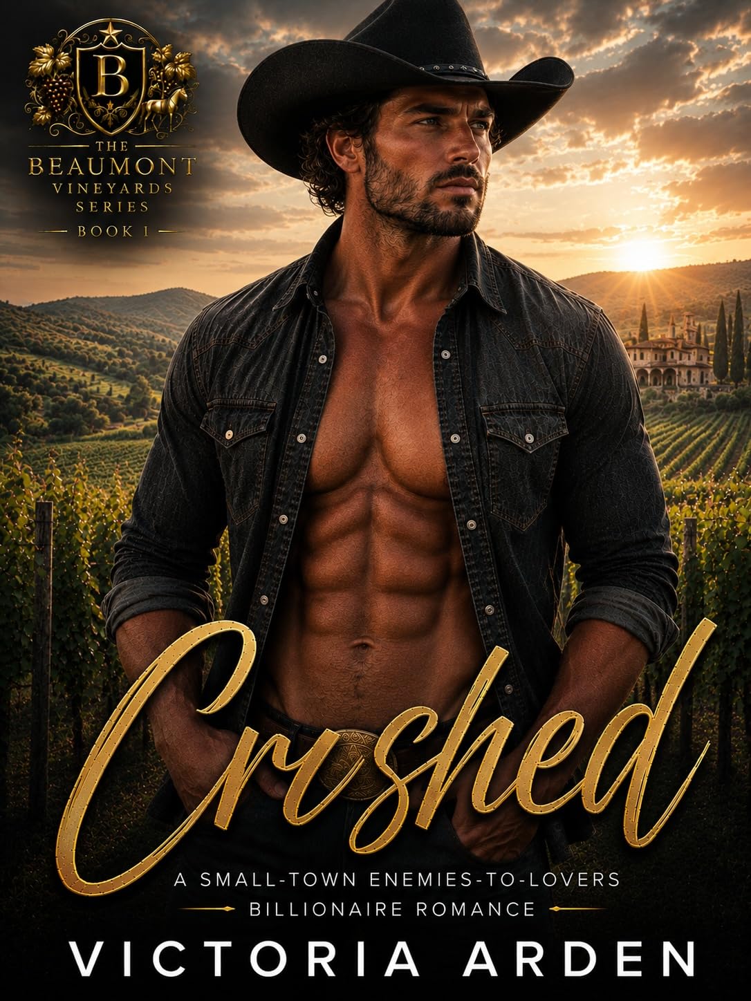 Crushed (Beaumont Vineyard Series Book 1)