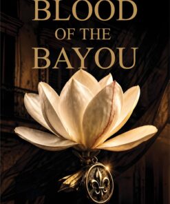Blood of the Bayou (The Magnolia Mafia Book 1)