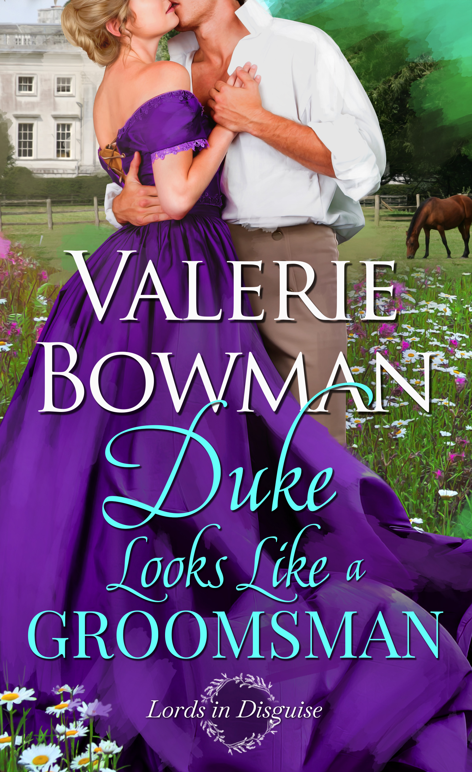 Duke Looks Like a Groomsman (Lords in Disguise Book 2)