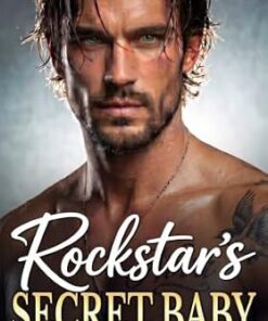 Rockstar's Secret Baby (Sterling-Kane Music Records Series)