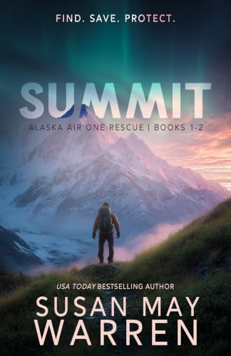 Summit (Alaska Air One Rescue Collection Book 1)