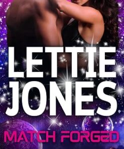 Match Forged (Mudden Men Book 1)