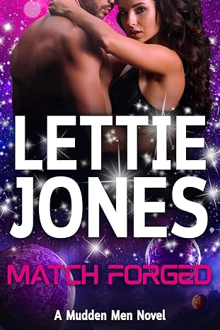 Match Forged (Mudden Men Book 1)
