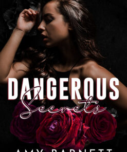 Dangerous Secrets (DeMarco Family Mafia Book 1)