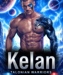 Kelan (Talonian Warriors Book 1)