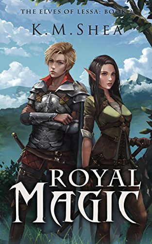 Royal Magic (The Elves of Lessa Book 2)