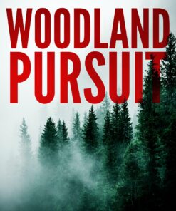 Woodland Pursuit
