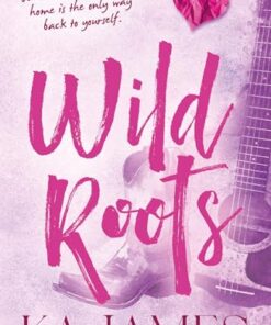 Wild Roots (Wild Heartlands Book 1)