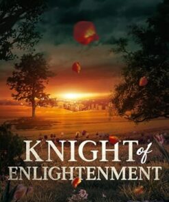 Knight of Enlightenment (Knight Series Book 1)