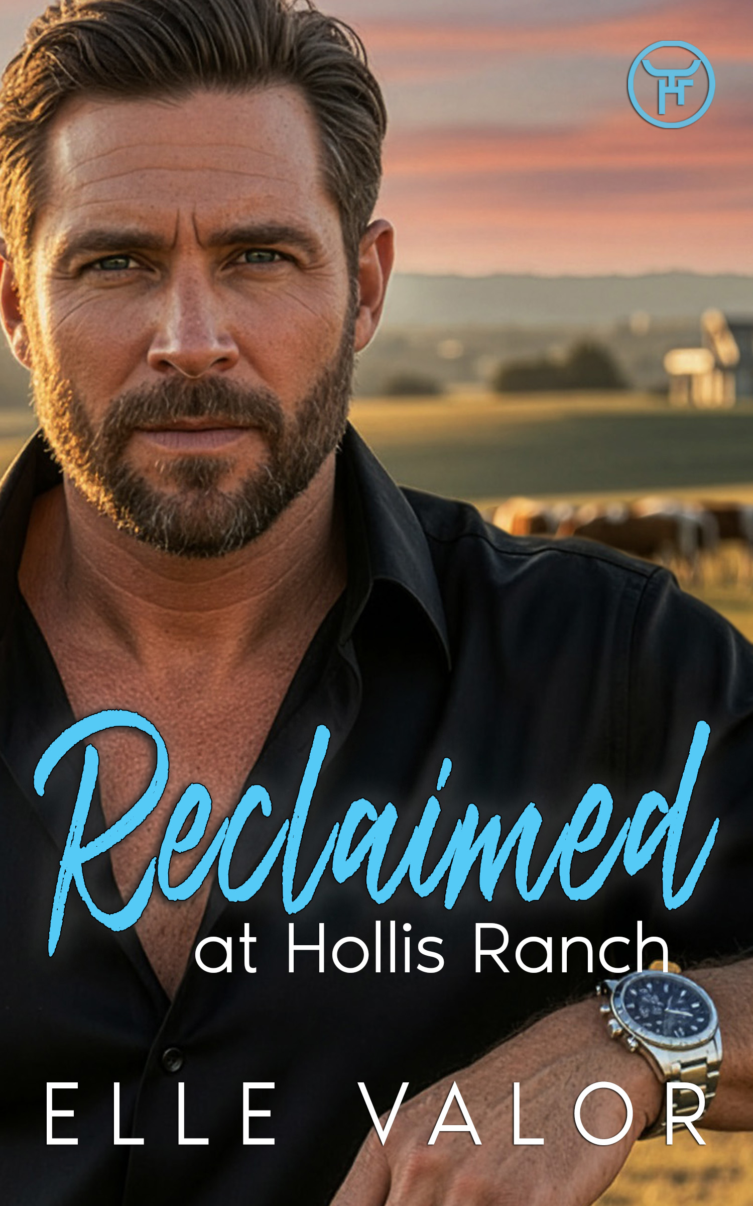 Reclaimed at Hollis Ranch (Hollis Ranch Book 2)