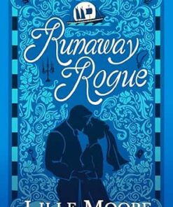 Runaway Rogue (Damsels in Disguise Book 2)