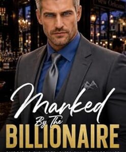 Marked By The Billionaire