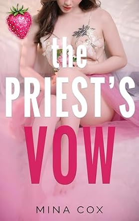 The Priest's Vow (His in a Heartbeat)